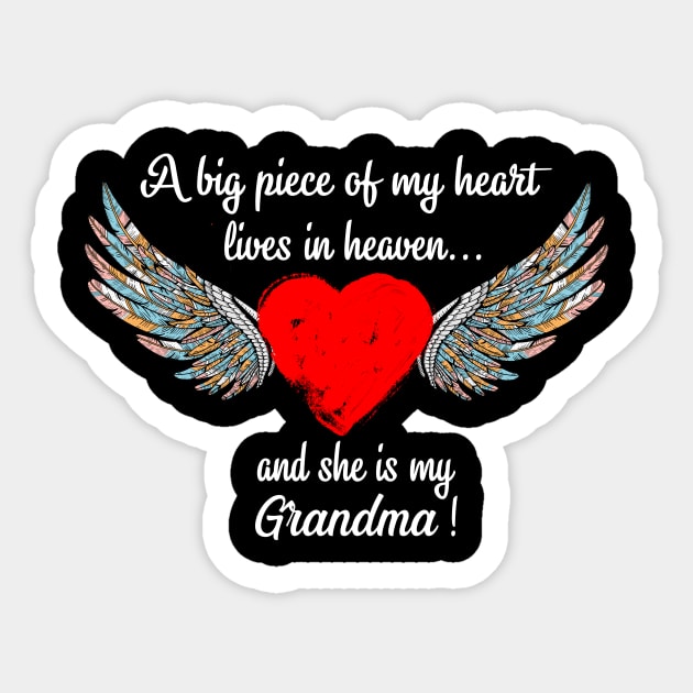 Big Piece Of My Heart Lives In Heaven And she Is My Grandma Sticker by Minkdick MT